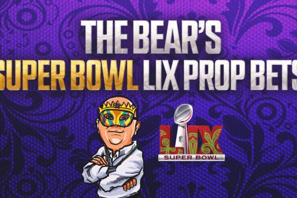 Best Super Bowl LIX prop bets, predictions by Chris “The Bear” Fallica newsthirst.